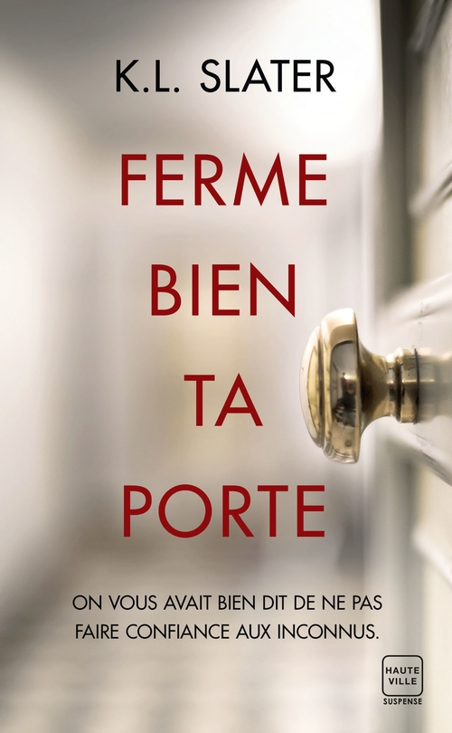 ebook cover of Ferme bien ta porte, by K. l. Slater