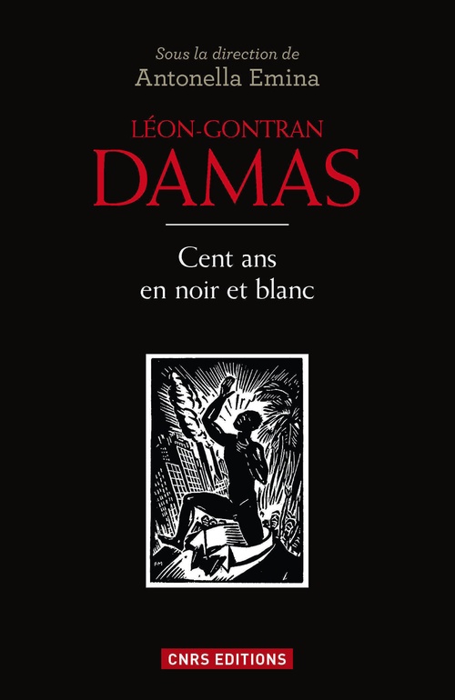 Couverture ebook de Léon Gontran Damas. Du poète à l'homme politique, de Antonella Emina