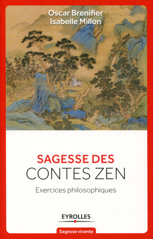 Couverture ebook de Sagesse des contes Zen, de Oscar Brenifier, Isabelle Millon