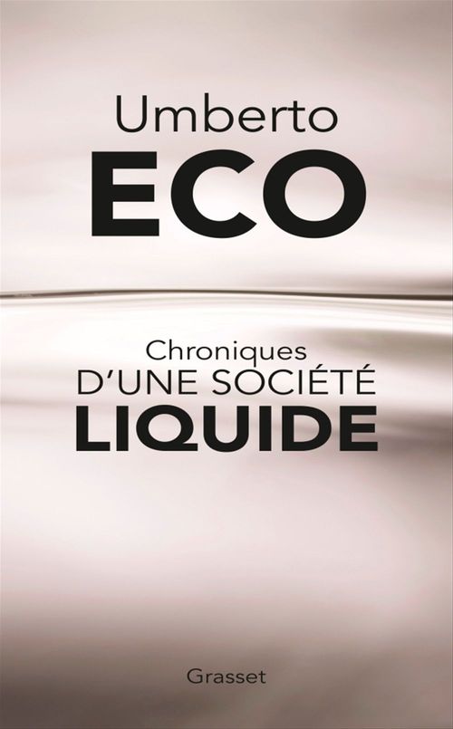 Couverture ebook de Chroniques d'une société liquide, de Umberto Eco