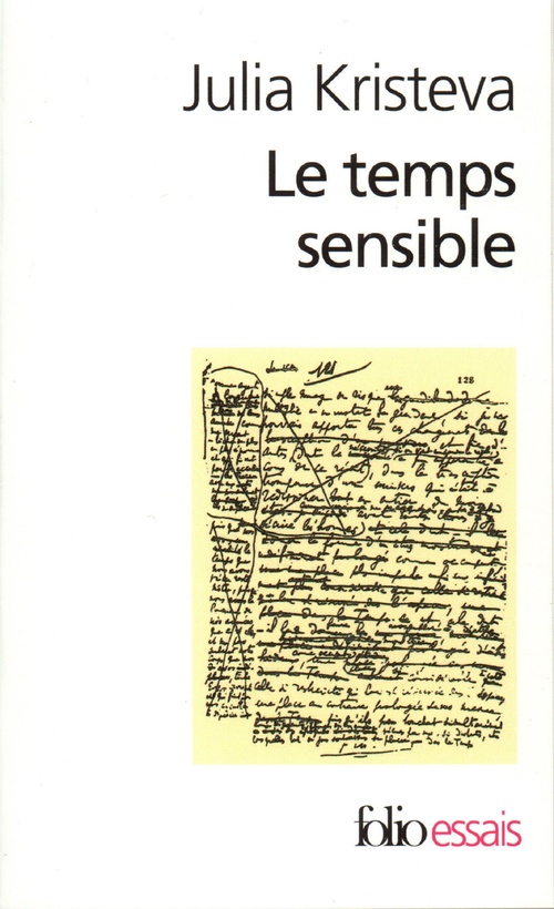 Couverture ebook de Le temps sensible. Proust et l'expérience littéraire, de Julia Kristeva