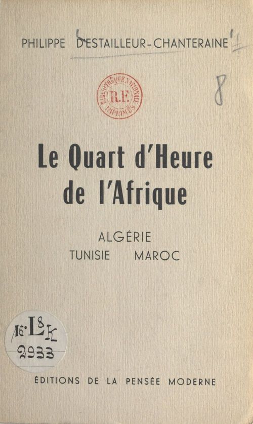 ebook cover of Le quart d'heure de l'Afrique, by Philippe D'Estailleur-Chanteraine