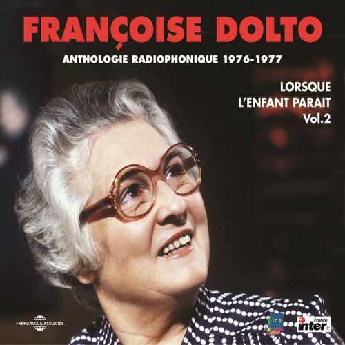 Couverture audiobook de Lorsque l'enfant paraît (Volume 2) - Sexualité - Le manger - Le dormir - Le parler - Séparations, de Françoise Dolto
