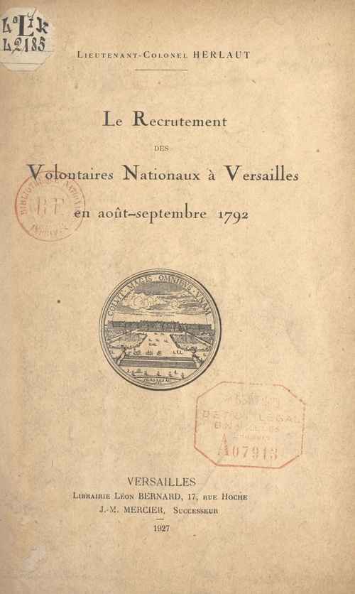 Couverture ebook de Le recrutement des Volontaires nationaux à Versailles en août-septembre 1792, de Auguste-Philippe Herlaut