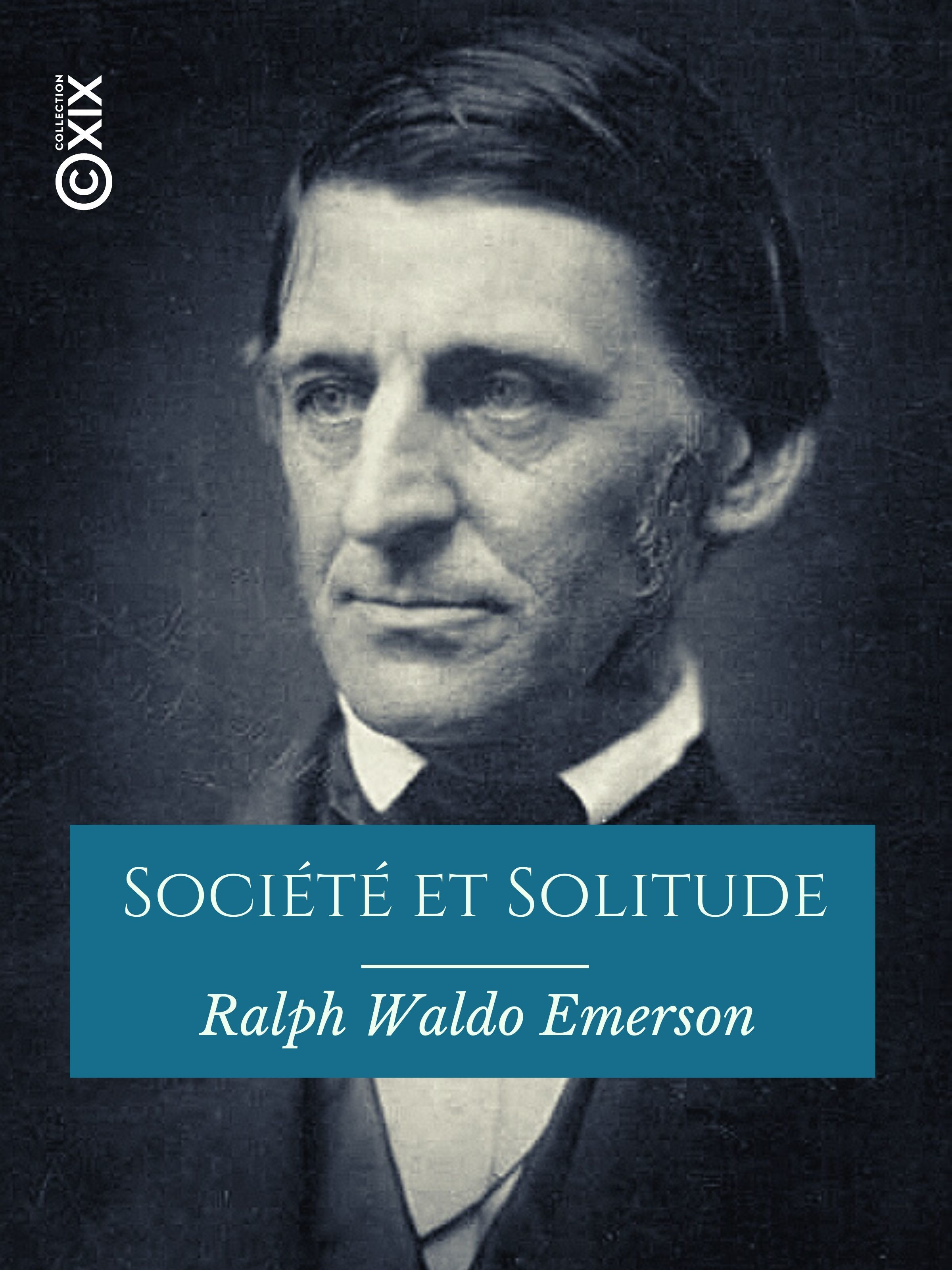 ebook cover of Société et Solitude, by Marie Dugard, Ralph Waldo Emerson
