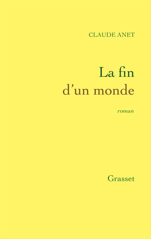 ebook cover of La fin d'un monde, by Claude Anet