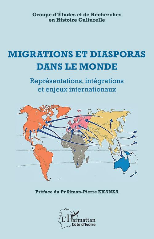 Couverture ebook de Migrations et diasporas dans le monde, de Collectif