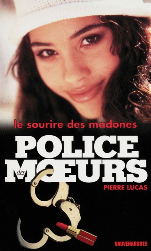 Couverture ebook de Police des moeurs n°139 Le Sourire des madones, de Lucas Pierre