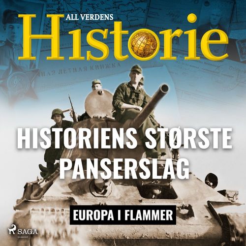 Couverture audiobook de Historiens største panserslag, de All Verdens Historie