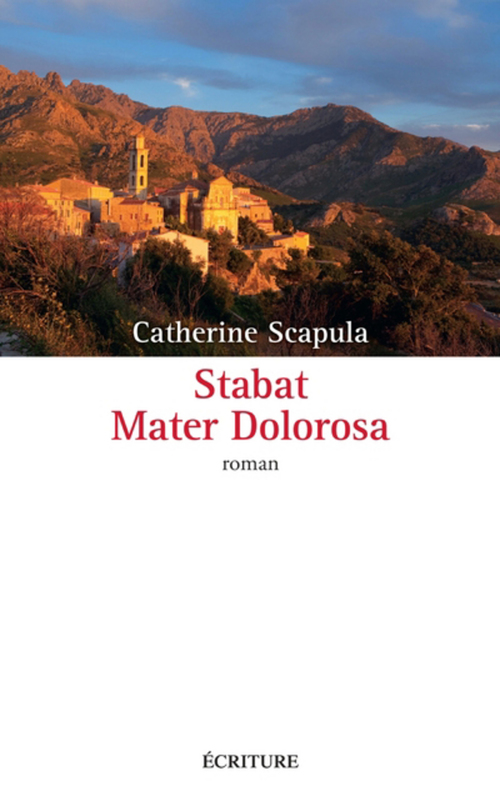 Couverture ebook de Stabat Mater Dolorosa, de Catherine Scapula