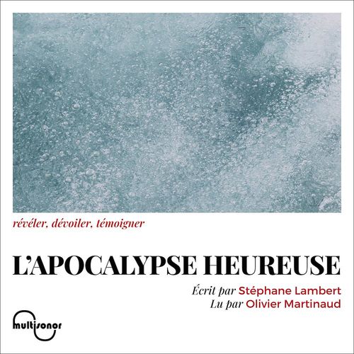Couverture audiobook de L'Apocalypse heureuse, de Stéphane Lambert