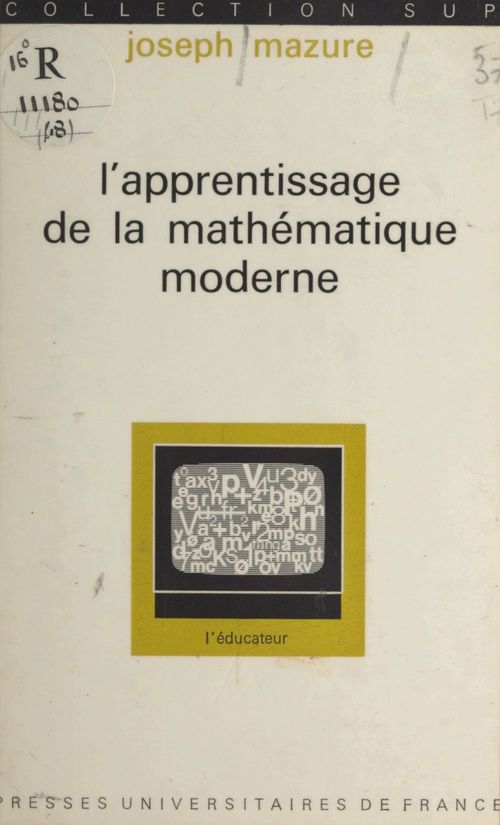 Couverture ebook de L'apprentissage de la mathématique moderne, de Joseph Mazure