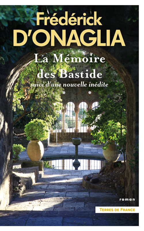ebook cover of La Mémoire des Bastide, by Frédérick D'Onaglia