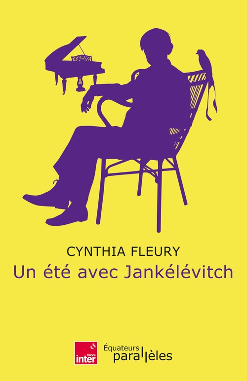 Couverture ebook de Un été avec Jankélévitch, de Cynthia Fleury
