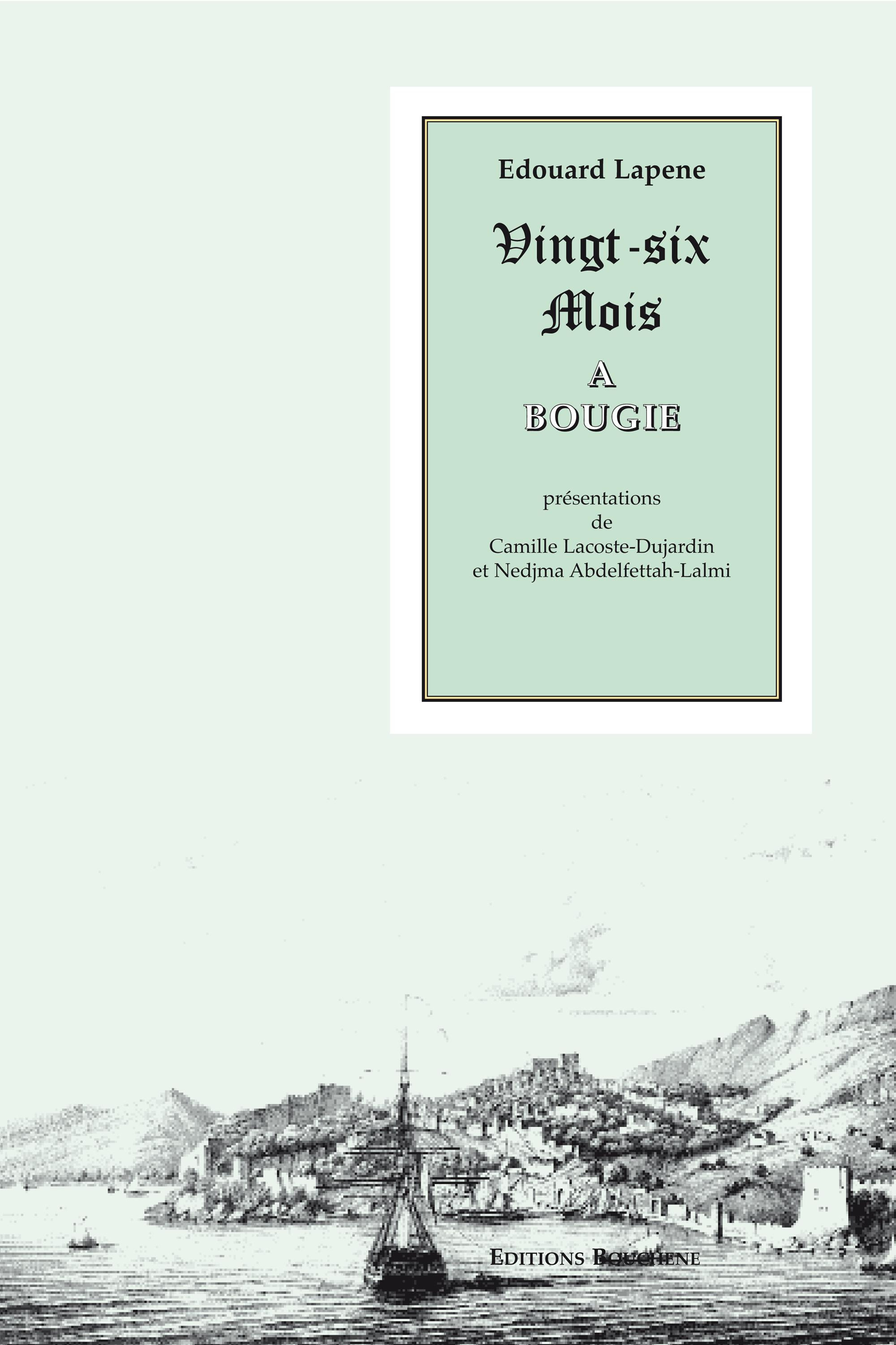 ebook cover of Vingt-six mois à Bougie, by Edourad Lapène