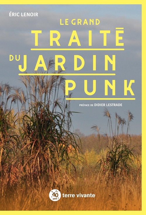 Couverture ebook de Le grand traité du jardin punk, de Éric Lenoir