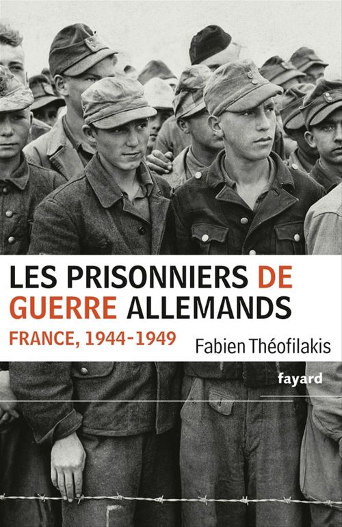 Couverture ebook de Les prisonniers de guerre allemands, de Fabien Théofilakis