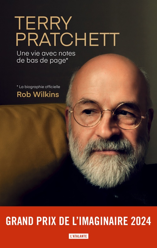 ebook cover of Terry Pratchett, la biographie officielle : une vie avec notes de bas de page, by Rob Wilkins
