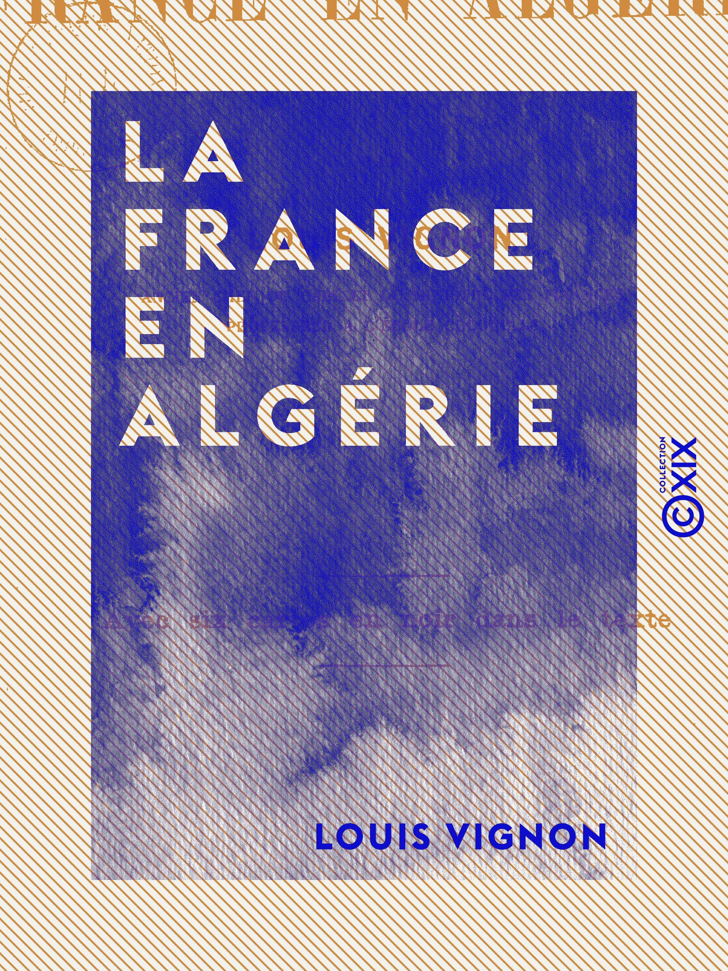 ebook cover of La France en Algérie, by Louis Vignon