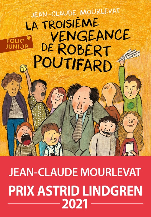 ebook cover of La Troisième Vengeance de Robert Poutifard, by Jean-Claude Mourlevat