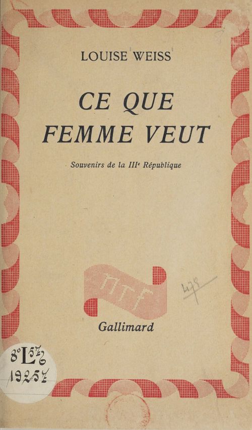 Couverture ebook de Ce que femme veut, de Louise Weiss