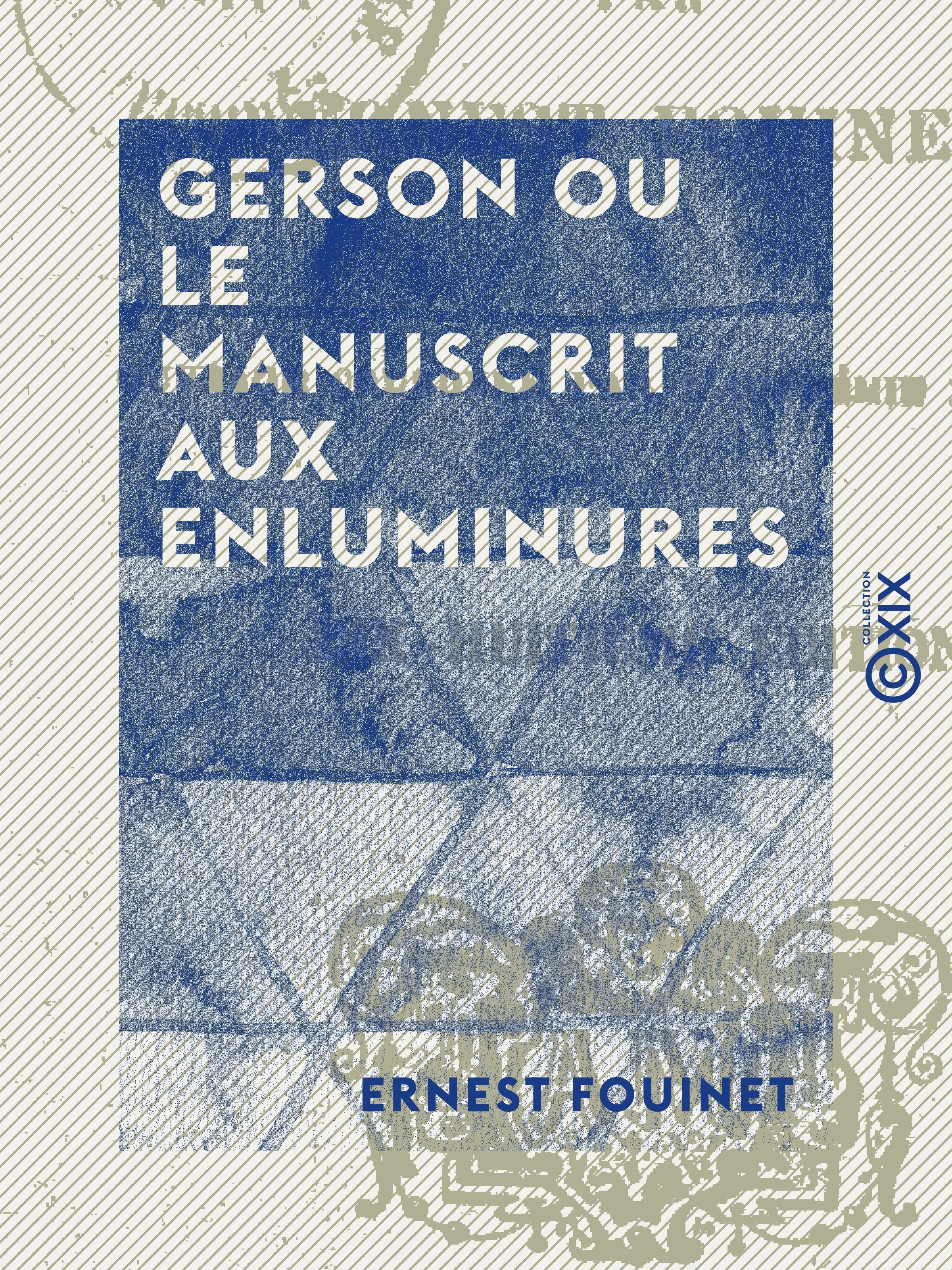 Couverture ebook de Gerson ou le Manuscrit aux enluminures, de Ernest Fouinet
