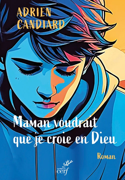 Couverture ebook de Maman voudrait que je croie en Dieu, de Adrien Candiard