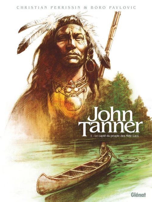 ebook cover of John Tanner - Tome 01, by Christian Perrissin, Boro Pavlovic