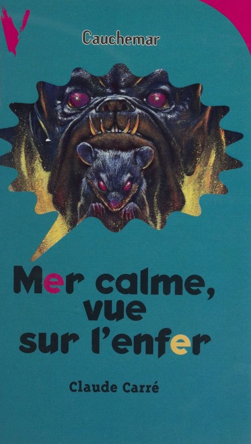 Couverture ebook de Mer calme, vue sur l'enfer, de Claude Carre