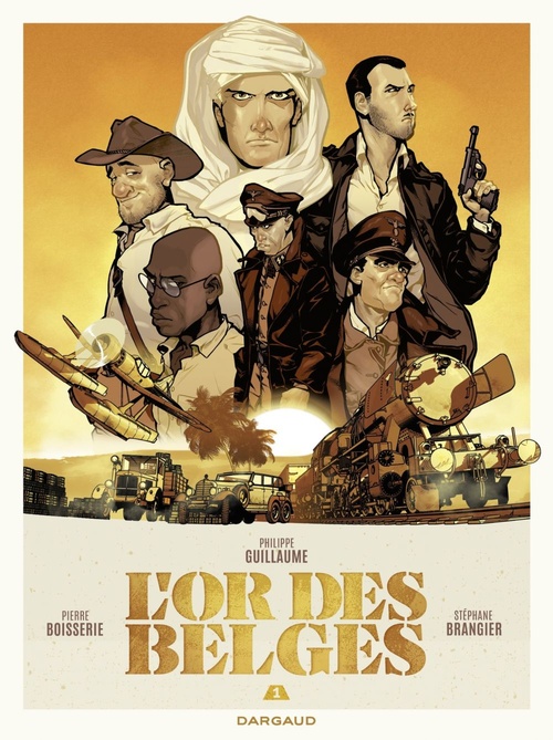 Couverture ebook de L'Or des Belges - Tome 1, de Philippe Guillaume, Pierre Boisserie