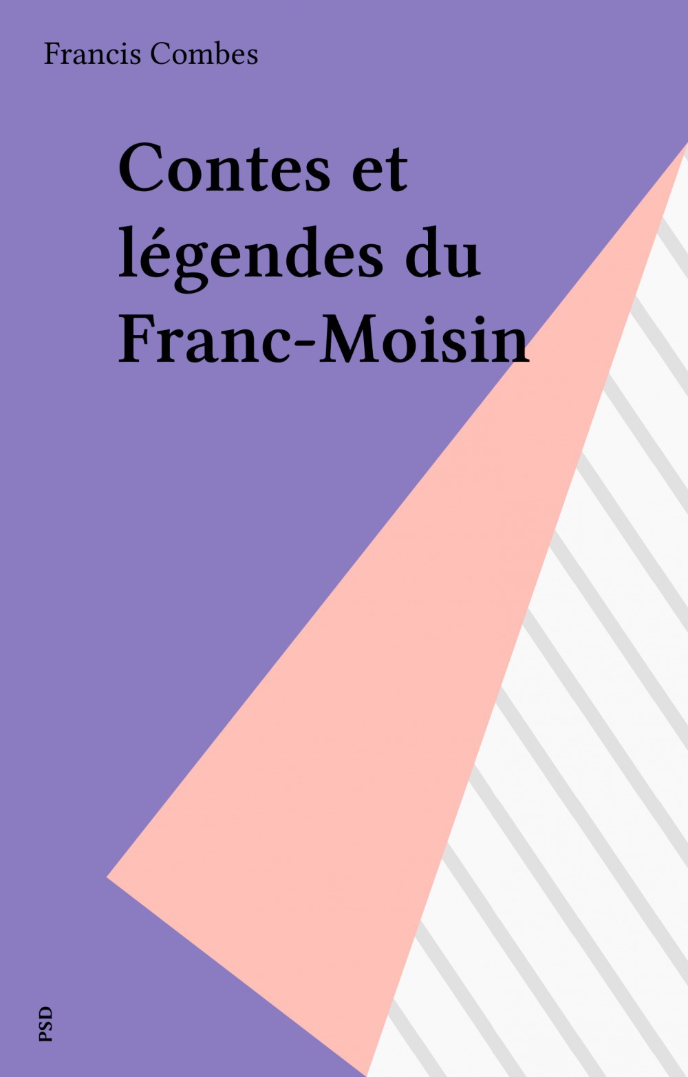 Couverture ebook de Contes et légendes du Franc-Moisin, de Francis Combes