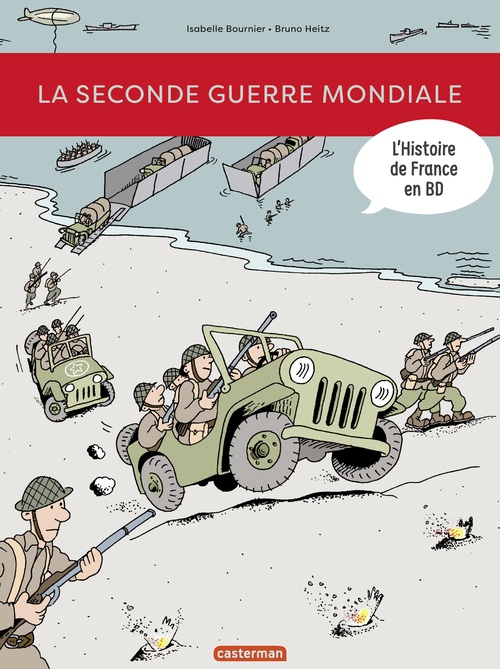 ebook cover of L'Histoire de France en BD - La Seconde Guerre mondiale, by Isabelle Bournier, Bruno Heitz