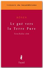 Couverture ebook de Le gué vers la Terre Pure, de Honen