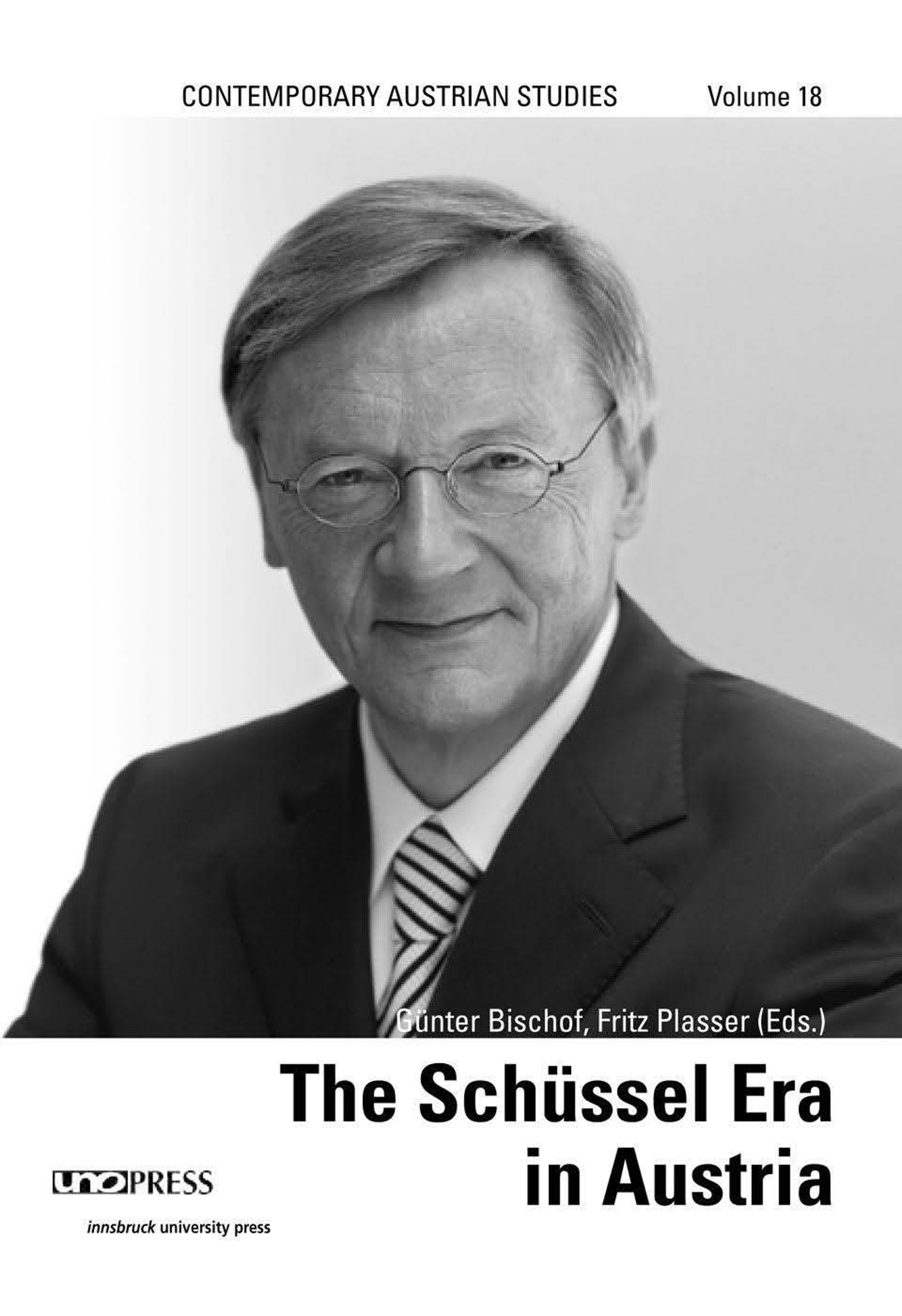 Couverture ebook de The Schüssel Era in Austria, de Fritz Plasser, Gunter Bischof