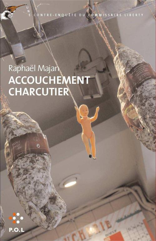 ebook cover of Accouchement charcutier, by Raphaël Majan