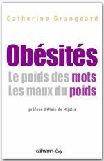 Couverture ebook de Obésités Le poids de mots. Les maux du poids, de Catherine Grangeard