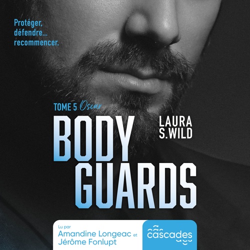 audiobook cover of Bodyguards - Tome 05, by Laura-s. Wild, Laura S. Wild