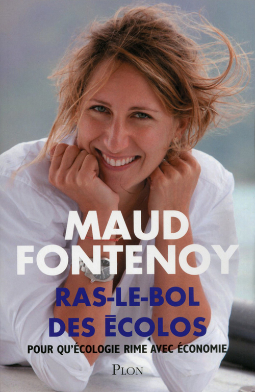 ebook cover of Ras-le-bol des écolos, by Maud Fontenoy