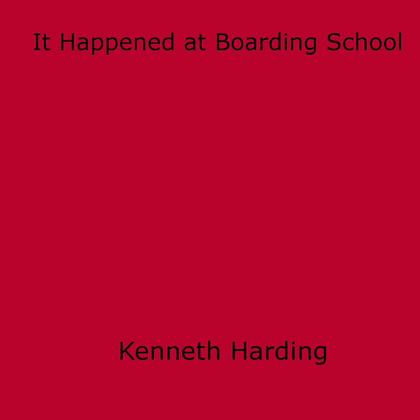 Couverture ebook de It Happened at Boarding School, de Kenneth Harding