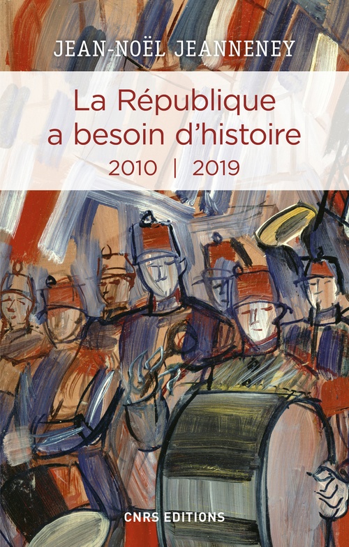 Couverture ebook de La République a besoin d'histoire III, de Jean-Noël Jeanneney