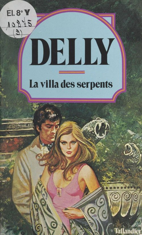 Couverture ebook de La villa des serpents, de Delly