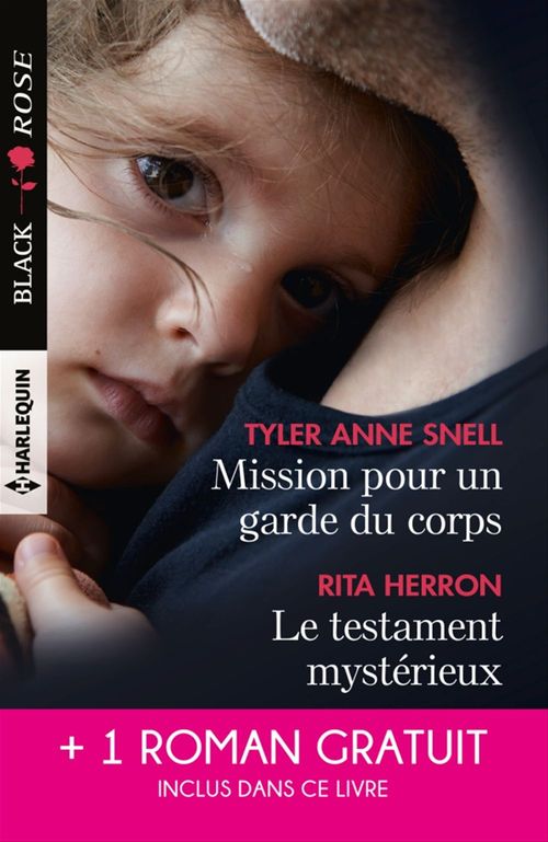 ebook cover of Mission pour un garde du corps - Le testament mystérieux - Une héritière sous surveillance, by Rita Herron, Mallory Kane, Tyler Anne Snell