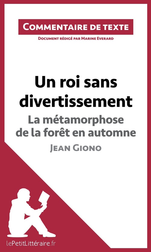 ebook cover of Un roi sans divertissement - La métamorphose de la forêt en automne - Jean Giono (Commentaire de texte), by Marine Everard