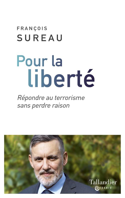 ebook cover of Pour la liberté, by François Sureau