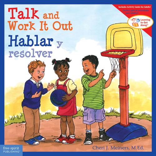 Couverture ebook de Talk and Work It Out / Hablar y resolver, de Cheri J. Meiners