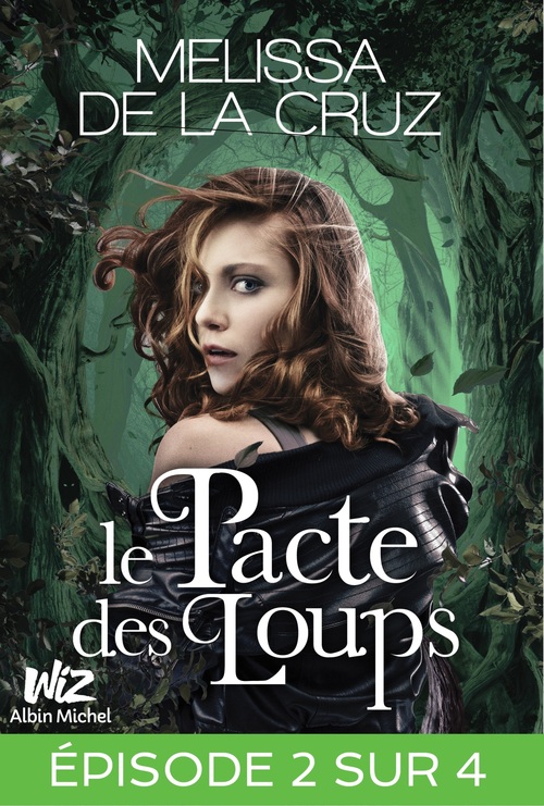 ebook cover of Le Pacte des loups - Feuilleton 2, by Melissa De la cruz