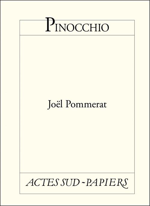 Couverture ebook de Pinocchio, de Olivier Besson, Joël Pommerat