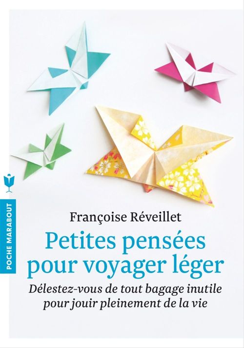 Couverture ebook de Petites pensées pour voyager léger, de Françoise Réveillet