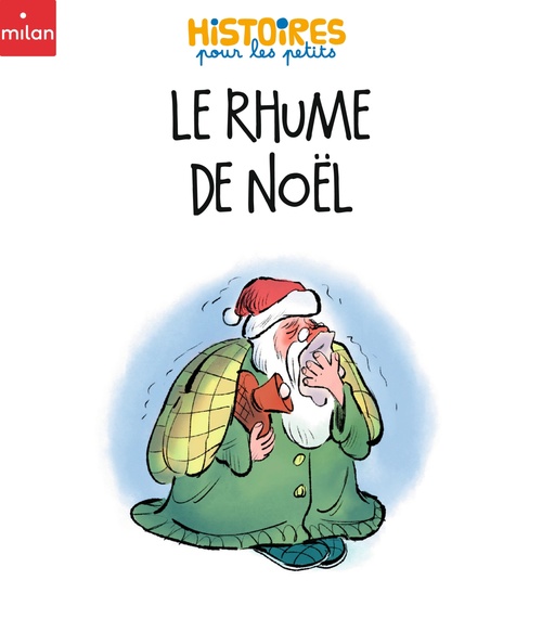 Couverture ebook de Le rhume de Noël, de Pauline Drouin