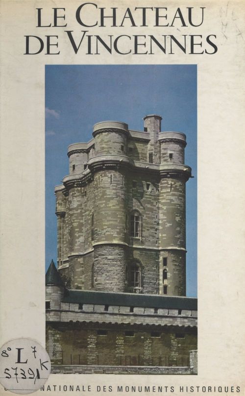 Couverture ebook de Le château de Vincennes, de Francois Enaud